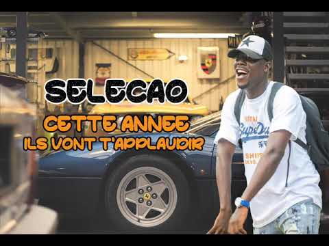 DJ SELECAO feat CHOUCHOU SALVADOR - CETTE ANNEE ILS VONT TAPPLAUDIR