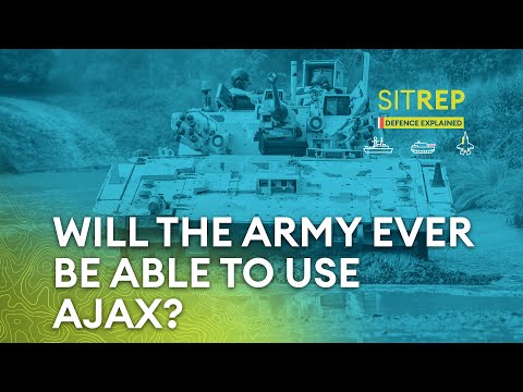 Will the Army ever be able to use Ajax? | Sitrep podcast