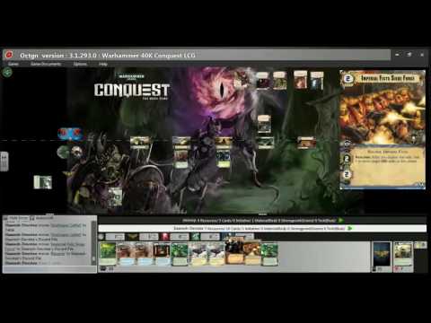 40k Conquest on OCTGN: Alignment Wheel League, Round 2 - Nahumekh vs Subject Omega