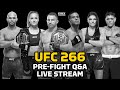 UFC 266: Volkanovski vs. Ortega Pre-Fight Q&A LIVE Stream - MMA Fighting