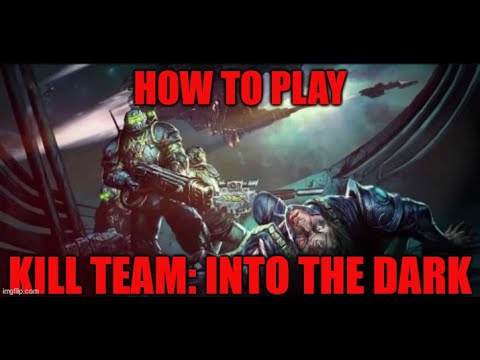 Schola Progenium Ep01: Kill Team: Into the Dark gameplay basics