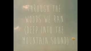 Of Monsters & Men - Mountain Sound (Lyrics)