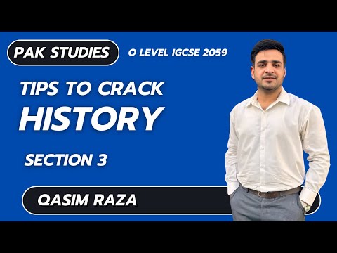 Tips to crack History Section 3 | Qasim Raza | O Level Pakistan Studies | SLATE
