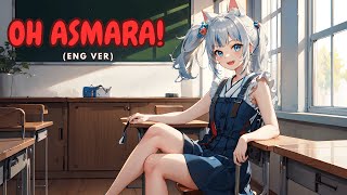 Download lagu Oh Asmara ! (Eng ver) - Gawr Gura | がうる・ぐら (AI Cover) mp3