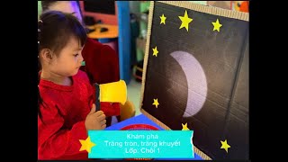 CÁC BÉ LỚP CHỒI 1 CÙNG NHAU KHÁM PHÁ ÁNH SÁNG