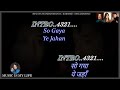 So Gaya Ye Jahan Karaoke With Scrolling Lyrics Eng हिंदी