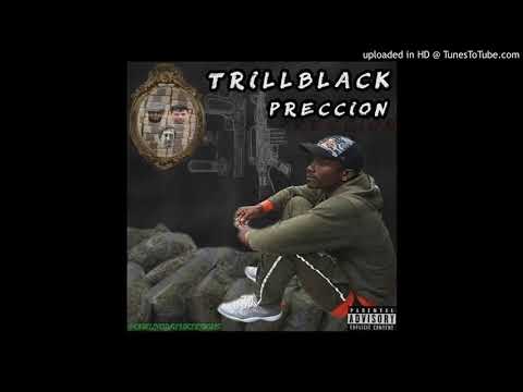 TrillBlack-Prección
