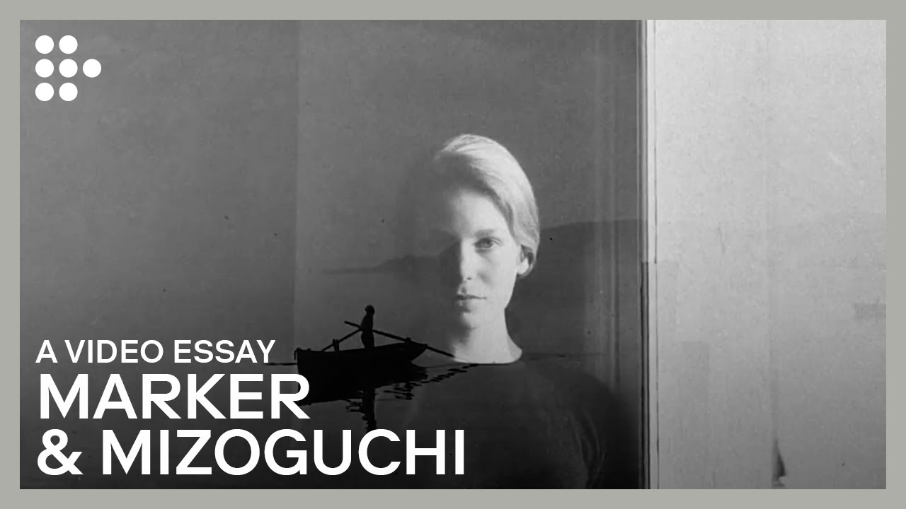 Video Essay: "Crossing of Time: Marker and Mizoguchi's Ghosts" | FILMADRID & MUBI: The Video Essay