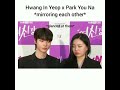 Hwang In Yeop X Park You Na Mirroring Each Others