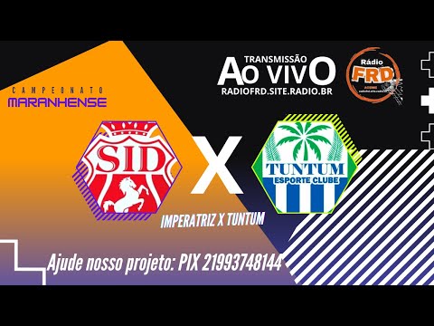 CAMPEONATO MARANHENSE - IMPERATRIZ X TUNTUM