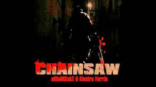 aUtOdiDakT & Electro Ferris - Chainsaw EP Preview