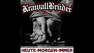 Krawallbrüder - Das Wort alleine (lügt nicht) [HQ]