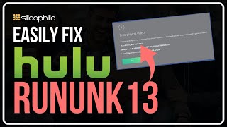 HULU: How to Fix Error Code RUNUNK13 - Easily Fixed