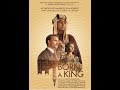 Born a King Official Trailer