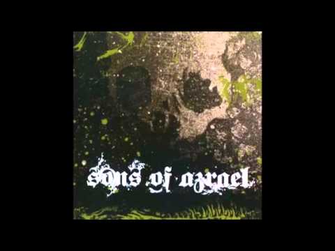 Sons of Azrael - Scent of a Dead Whore