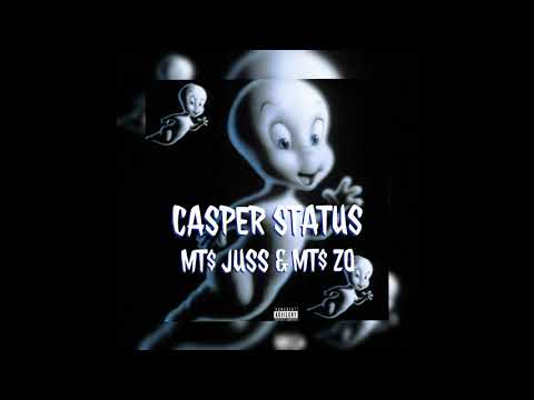 MTS JUSS & MTS ZO -WORTH IT (Casper Status)