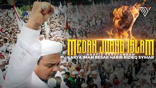 Download lagu MEDAN JUANG ISLAM | NASYID PERJUANGN KARYA IMAM BESAR HABIB RIZIEQ SYIHAB mp3 Download lagu MEDAN JUANG ISLAM | NASYID PERJUANGN KARYA IMAM BESAR HABIB RIZIEQ SYIHAB mp3