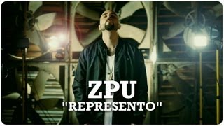 ZPU | Represento (Video oficial)