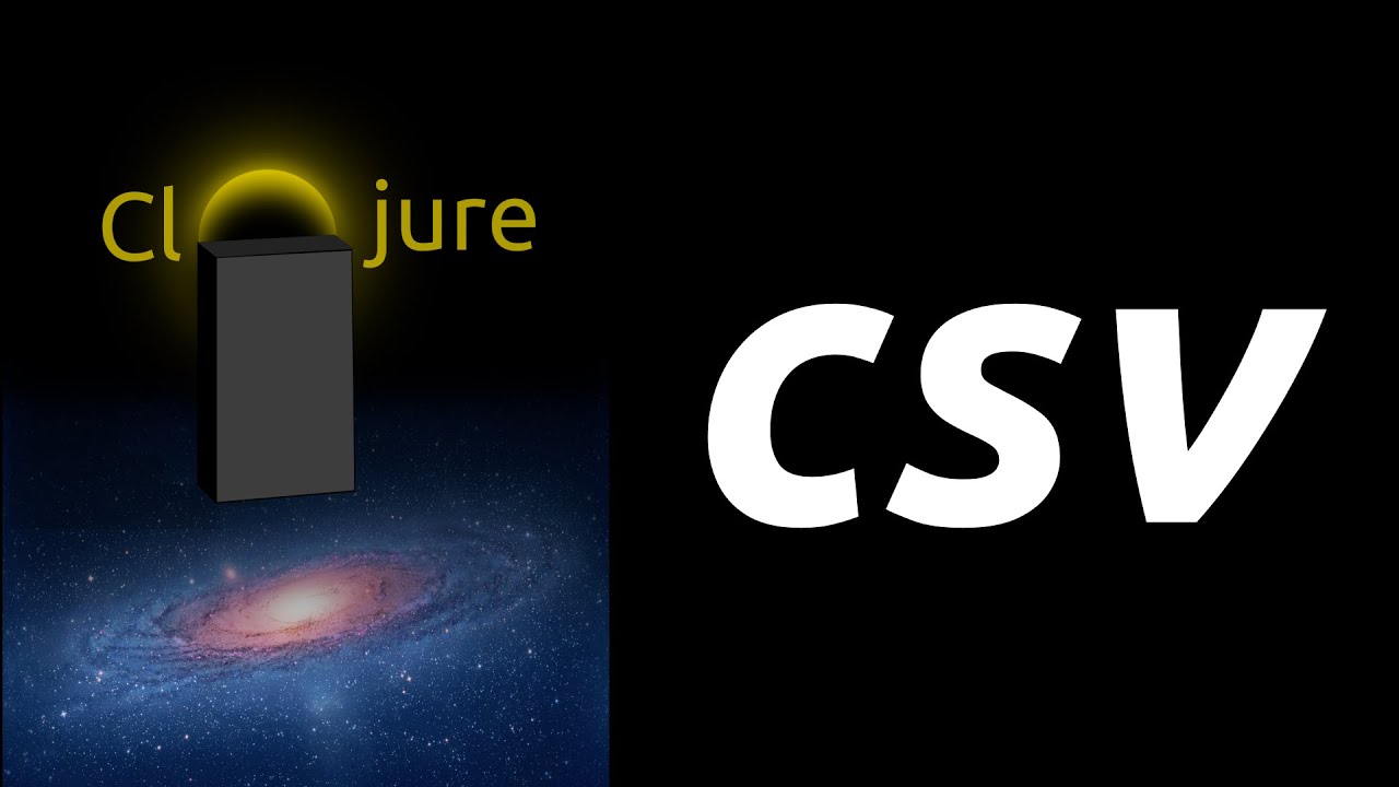 Learn Clojure — CSV Files