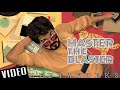 Master - Master the Blaster Video | Thalapathy Vijay | Anirudh Ravichander | Lokesh Kanagaraj