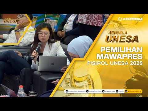 JENDELA UNESA: Pemilihan Mawapres FISIPOL Unesa 2025