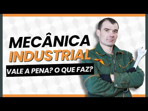 Técnico em Mecânica Industrial vale a pena? O que faz? DESCUBRA o salário e muito mais nesse vídeo!