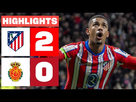ATLÉTICO DE MADRID 2 - 0 RCD MALLORCA I HIGHLIGHTS LALIGA EA SPORTS