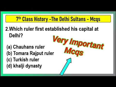 MCQs for Class 7 History Chapter 3 “The Delhi Sultans” | Class 7 The Delhi Sultans Mcqs