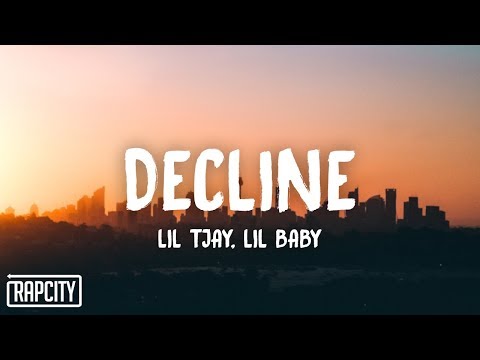 Lil Tjay - Decline ft. Lil Baby (Lyrics)
