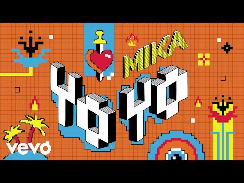 MIKA - Yo Yo (Lyric Video)