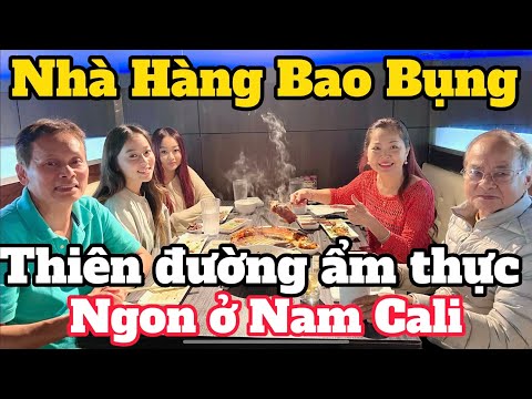 Nhà hàng Buffet de churrasco coreano e bao bụng rất ngon trong khu Thiên đường ẩm thực Bolsa, Nam Cali.