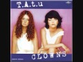 tATu - Clowns (Can You See Me Now?) (Acapella ...