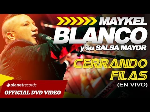 MAYKEL BLANCO Y SU SALSA MAYOR - Cerrando Filas (Concierto En Vivo) DVD COMPLETO - SALSA CUBANA 2015