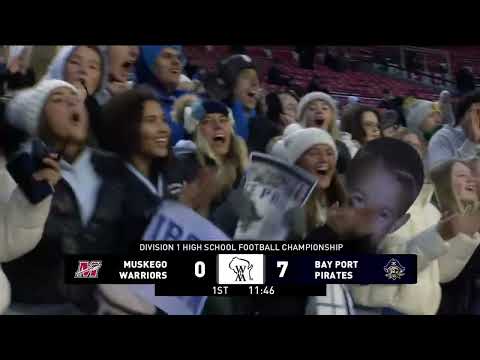 2024 WIAA Division 1 State Football Championships Bay Port vs  Muskego