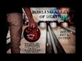Bowling Alley of Death (2025)