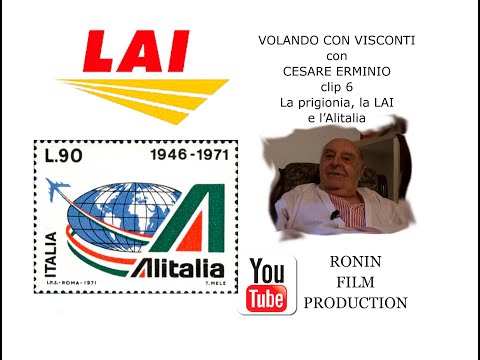 The end of the war, the imprisonment, the Lai and Alitalia - Cesare Erminio # 6