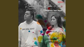 Download lagu Rindu Aku Rindu Kamu (feat. Bajol Ndanu) mp3