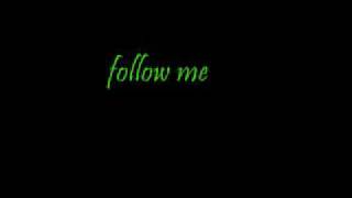Follow me by Brandy