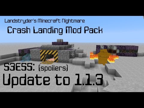 Update to 1.1.3 (spoilers) - Crash Landing - Landstryder's Minecraft Nightmare s3e55