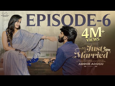 Just Married | Episode - 6 | First Fight | Sheetal Gauthaman | Rishi Narayan | Infinitum Media