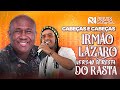 Cabeças E Cabeças Irmão Lázaro VERSÃO SERESTA DO RASTA RNRemixGospel