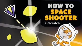 Code a Fun Space Shooter Game 🚀 | 1. Move & Shoot | Scratch Tutorial