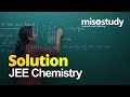 Solution For JEE Advanced Chemistry In English By Misostudy