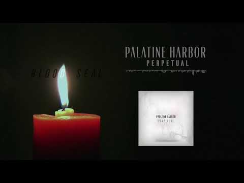 Palatine Harbor - Blood Seal