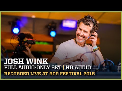 JOSH WINK ▪ FULL SET at 909 FESTIVAL 2018 | remastered audio