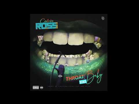 BRS Kash - Throat Baby (Calvin Ross Remix)