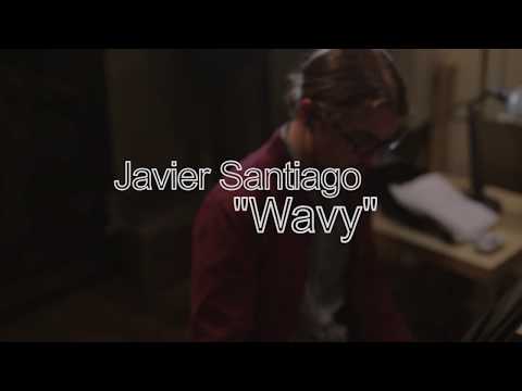 Javier Santiago - Wavy