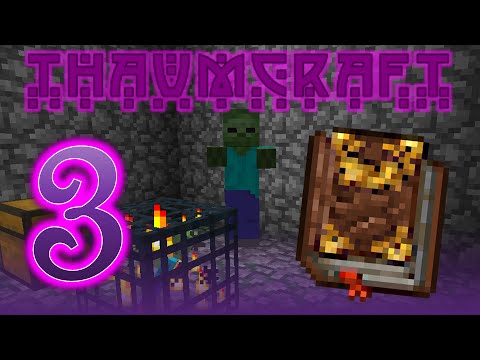 Thaumcraft 4.2.1.4 with Birdtross - E3 - The Universe and Books