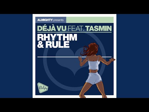 Rhythm & Rule (Reason To Live) (Almighty Definitive Radio Mix)