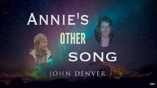 John Denver ~ Annie&#39;s Other Song ~ Baz